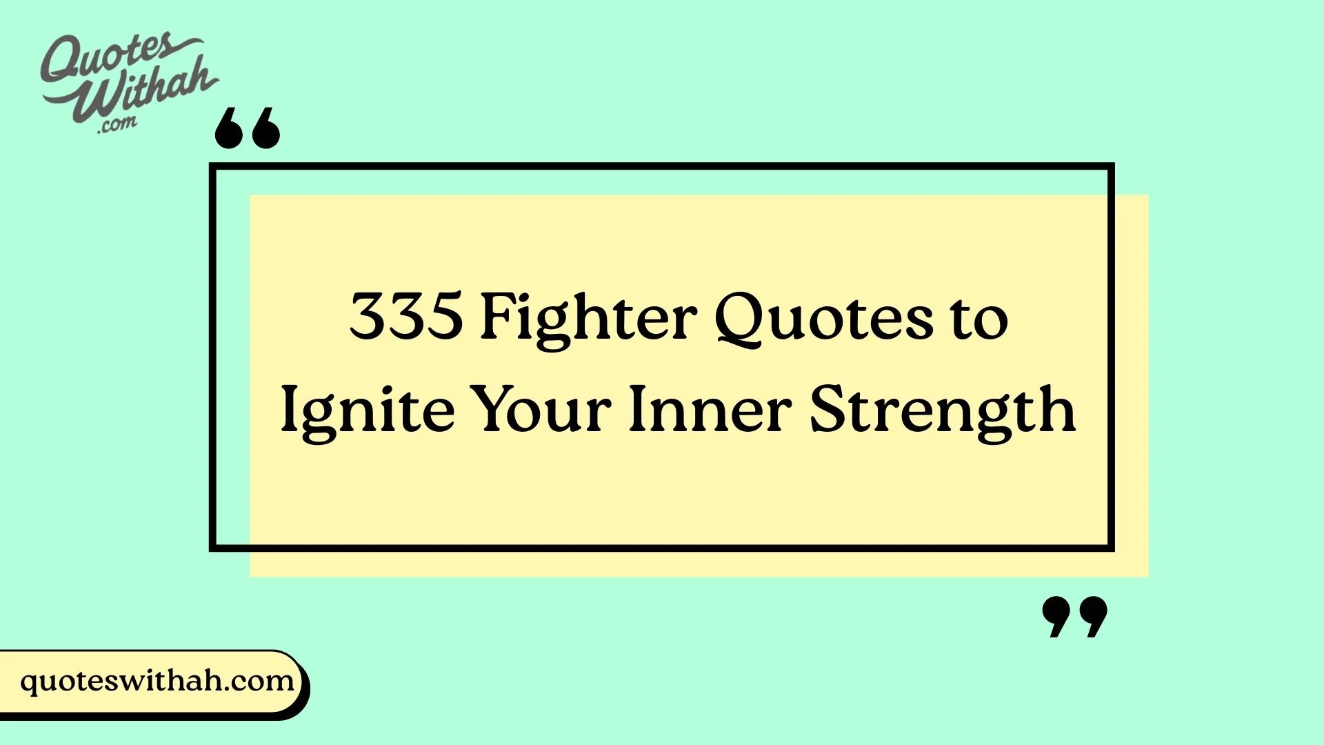 335 Fighter Quotes to Ignite Your Inner Strength