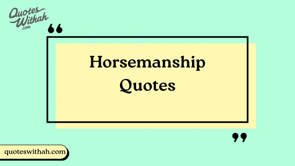 Horsemanship Quotes