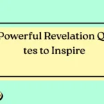 Powerful Revelation Quotes to Inspire