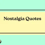 Nostalgia Quotes