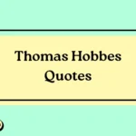 Thomas Hobbes Quotes